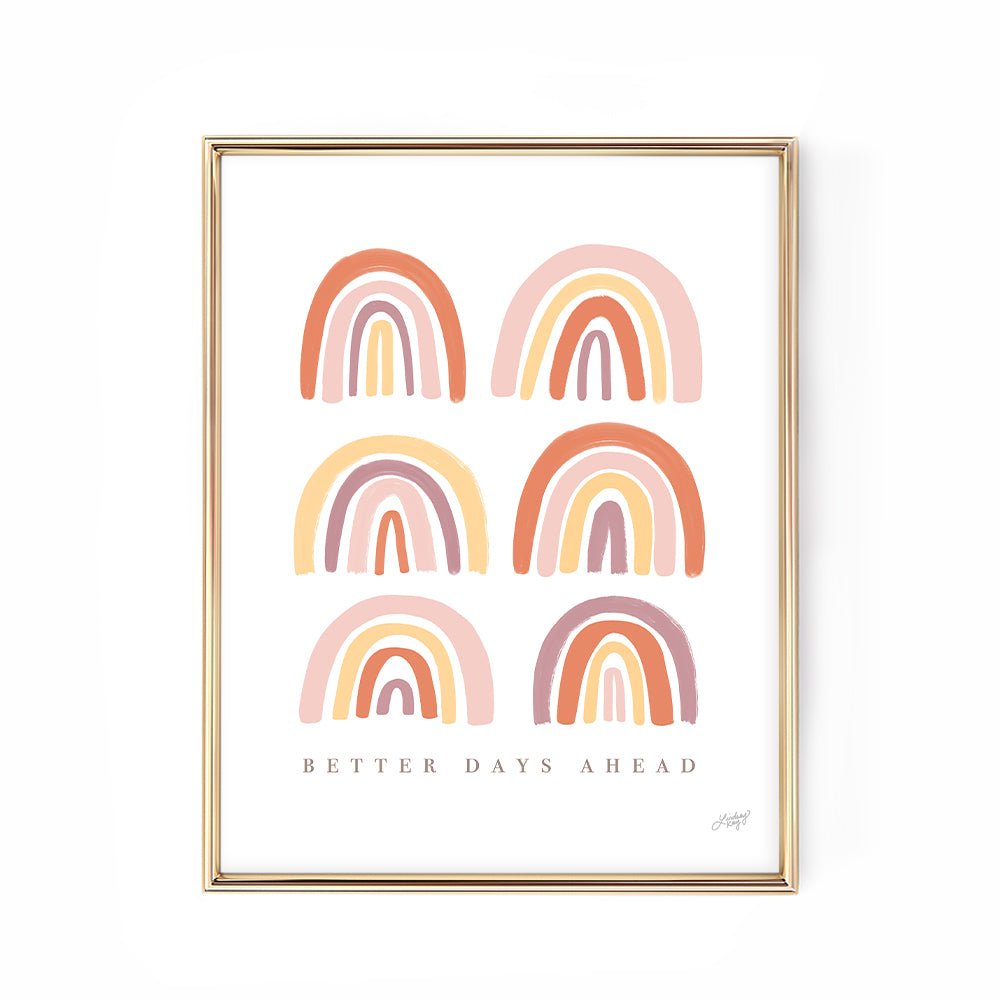 better days ahead inspirational words art print lindsey kay collective