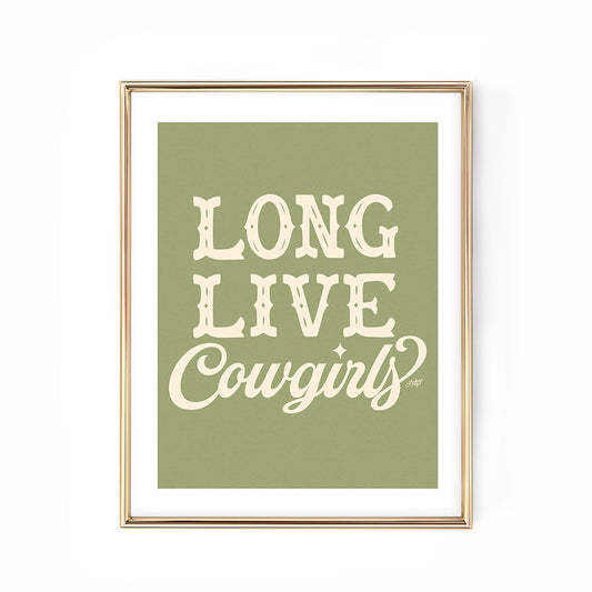 Long live cowgirls art print poster wall art western trendy cute lindsey kay collective