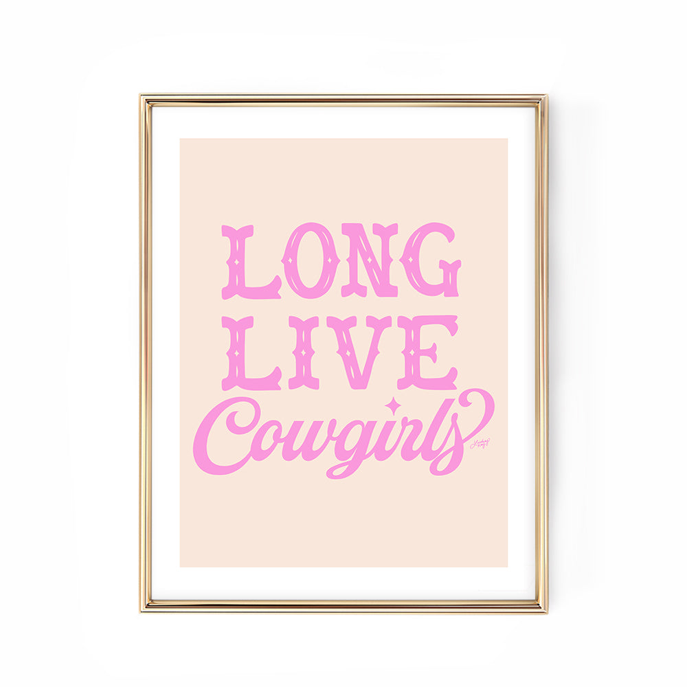 Hand-lettered Long Live Cowgirls western art print by Lindsey Kay Collective – available in 10 color palettes – perfect for western girly decor, dorm rooms, sororities, or gallery walls – printed on enhanced matte paper with vibrant inks – available in 10 sizes, pink and tan