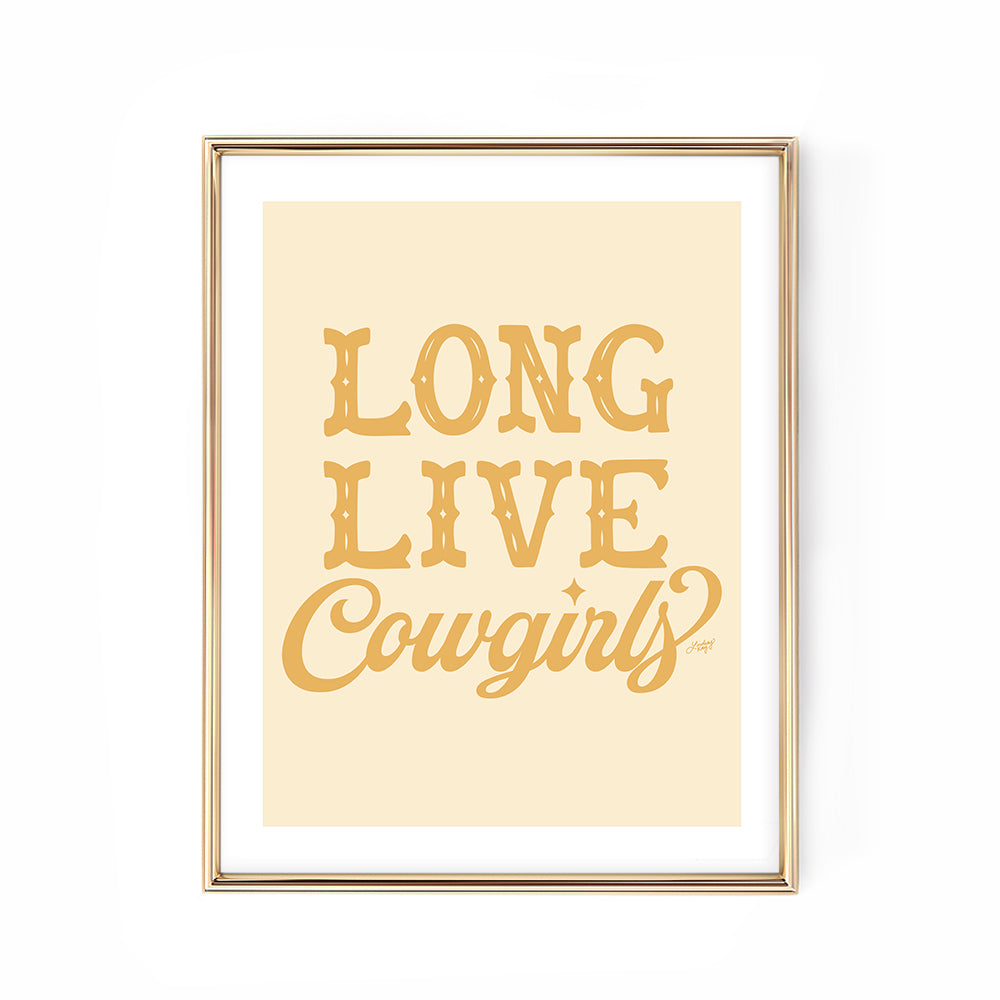 Hand-lettered Long Live Cowgirls western art print by Lindsey Kay Collective – available in 10 color palettes – perfect for western girly decor, dorm rooms, sororities, or gallery walls – printed on enhanced matte paper with vibrant inks – available in 10 sizes in yellow
