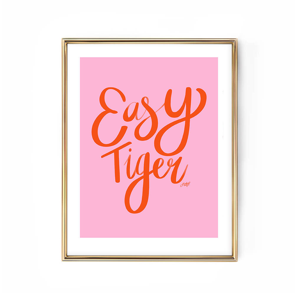 Easy Tiger (Pink Palette) - Art Print