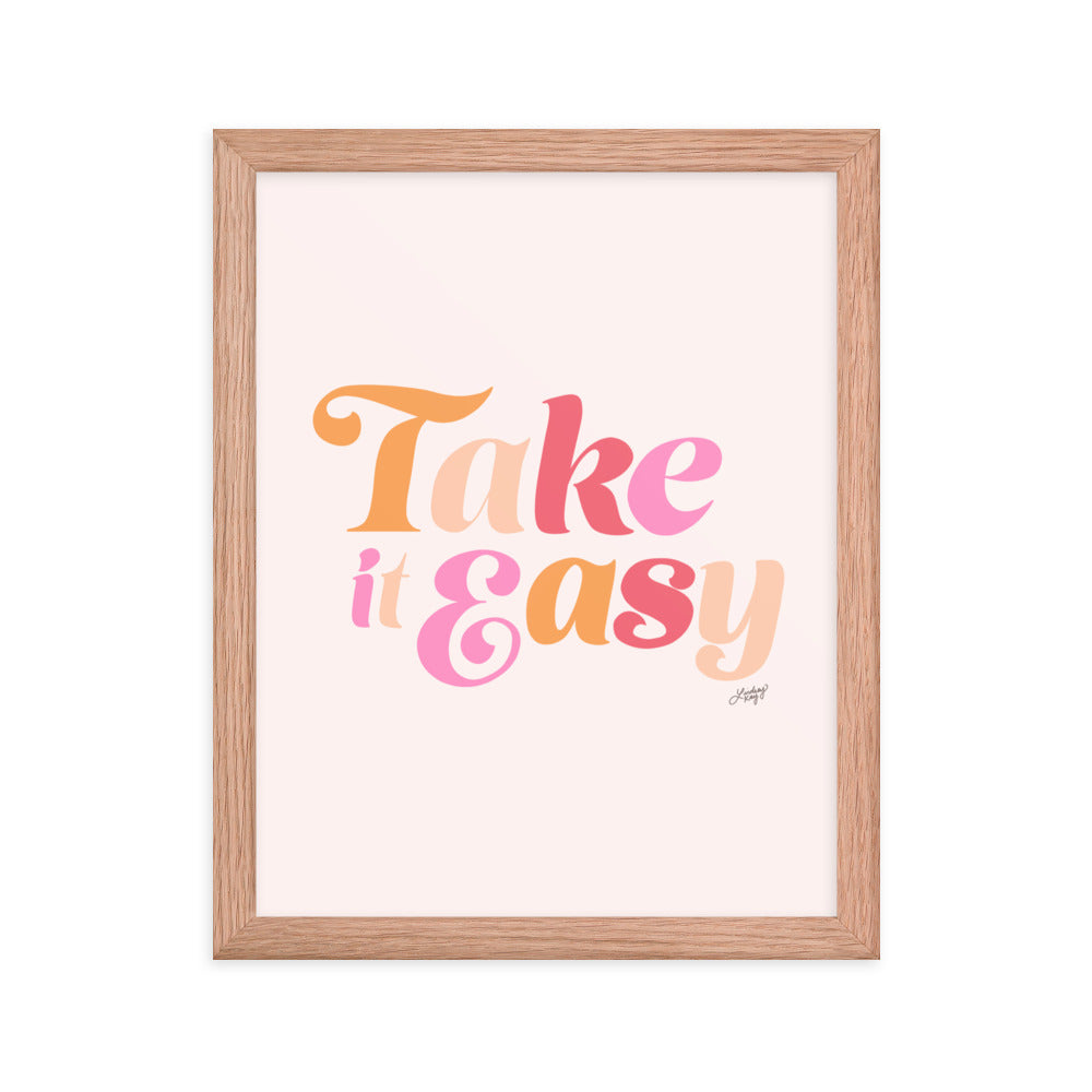 Take it Easy (Pink Palette) - Framed Matte Print - Lindsey Kay Collective