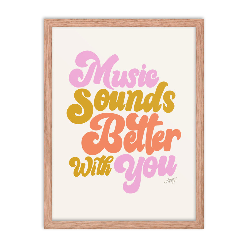 neil frances music sounds better with you hand drawn lettering script bold  illustration art print poster retro lyrics wall art trendy lindsey kay collective