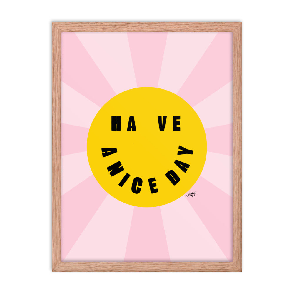 Have A Nice Day - Smiley Face - Framed Matte Print