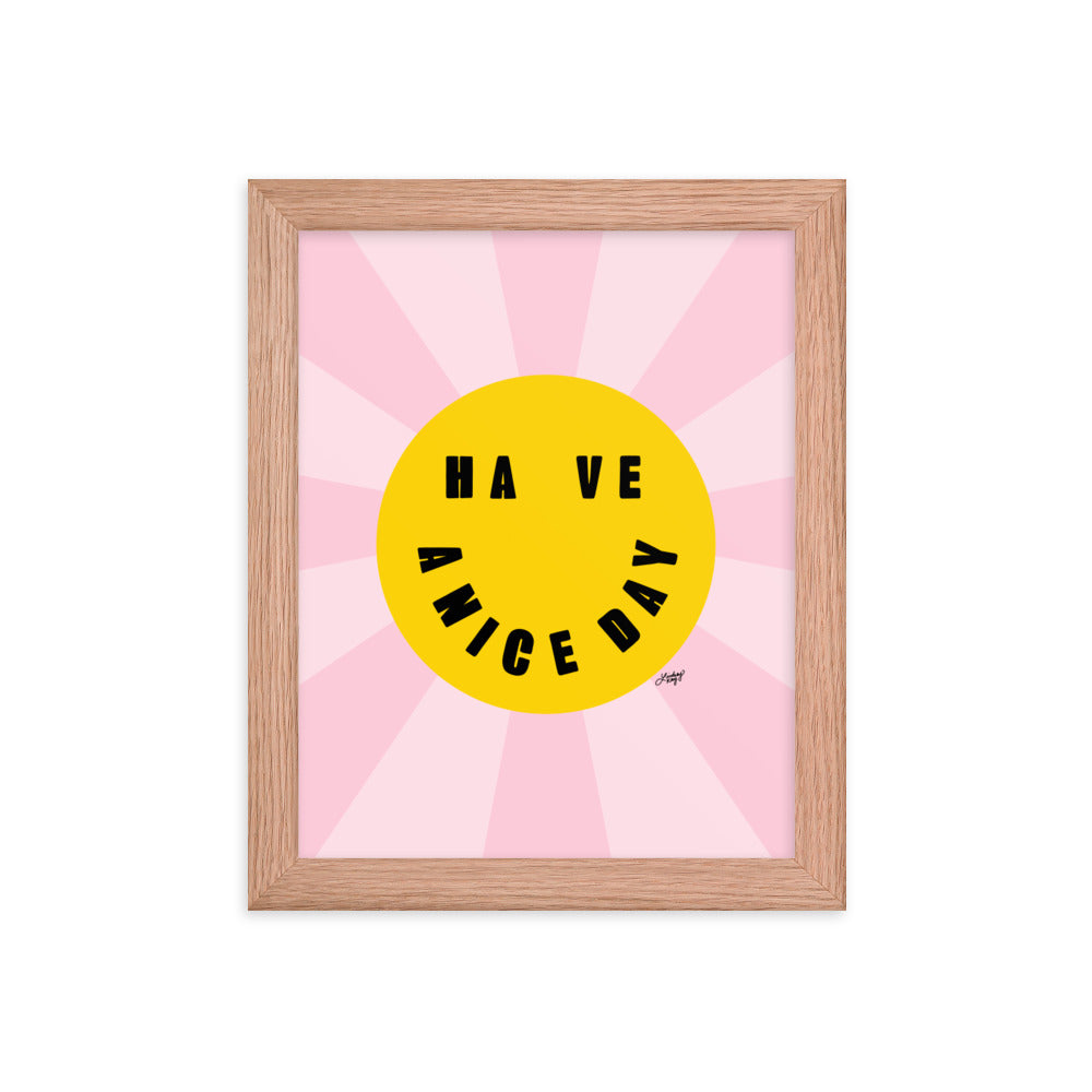 Have A Nice Day - Smiley Face - Framed Matte Print