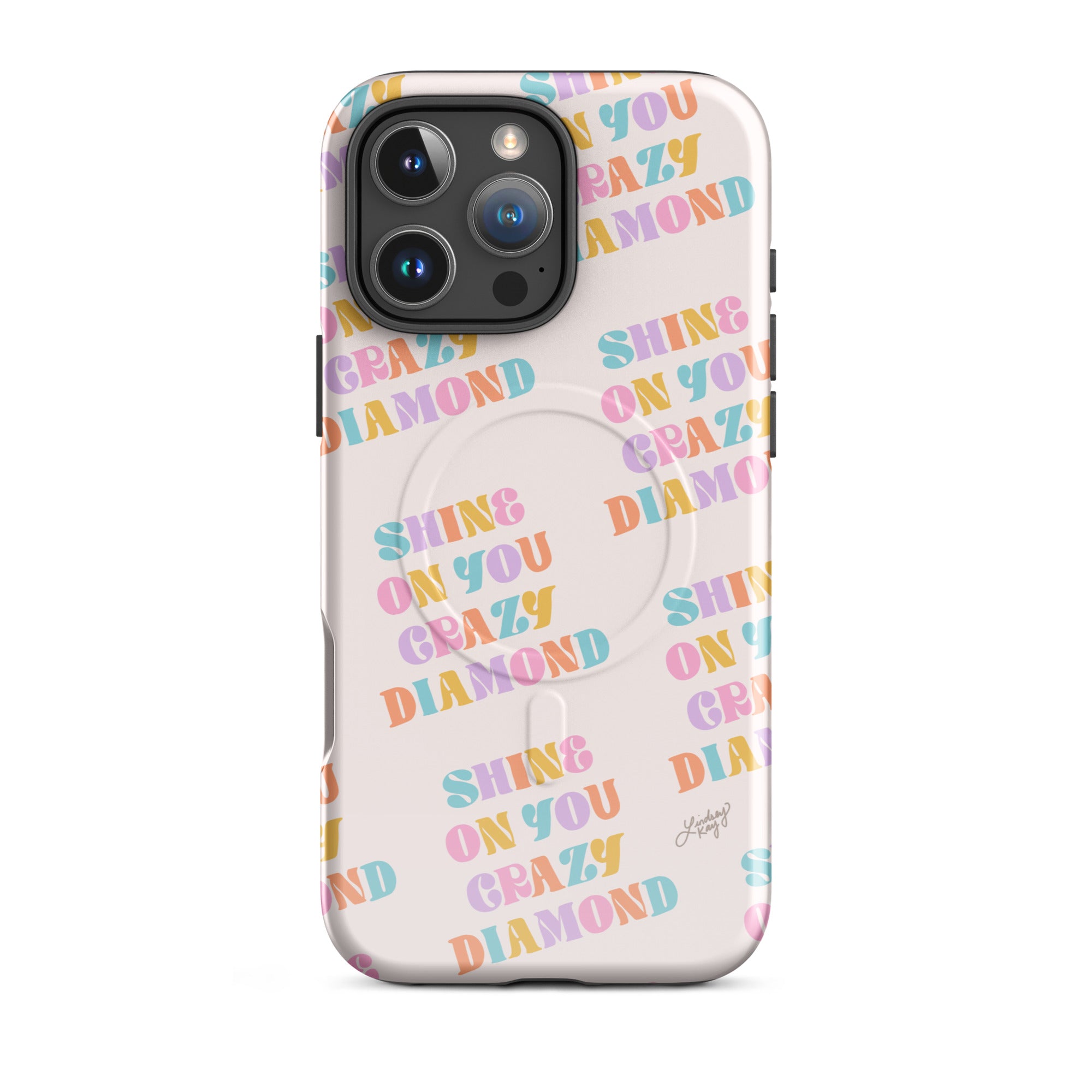 shine on you crazy diamond pink floyd lyrics patterned iphone magsafe case cover protective mobile accessories durable cute trendy retro girly preppy lindsey kay collective