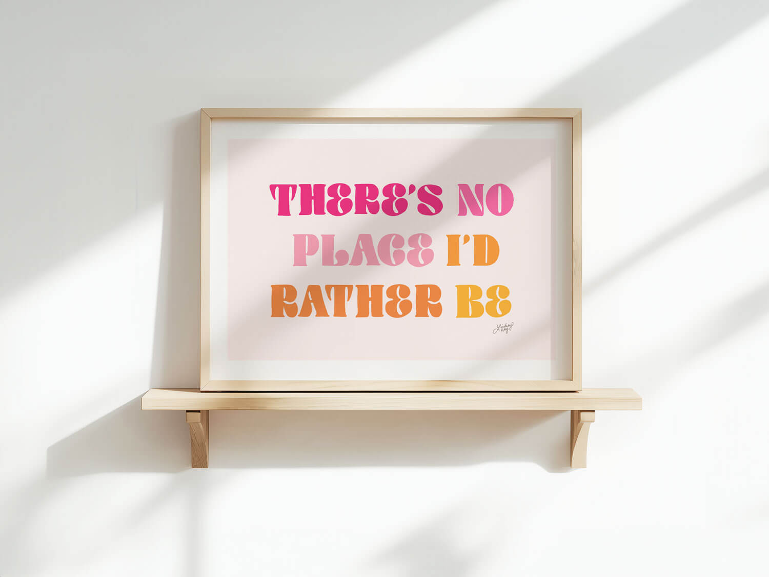 Hand-lettered RÜFÜS DU SOL lyric art print There’s No Place I’d Rather Be by Lindsey Kay Collective – inspirational wall art in warm or gold/white palettes – perfect for music fans, gallery walls, dorm rooms, or inspirational decor – printed on enhanced matte paper with vibrant inks – available in 10 sizes