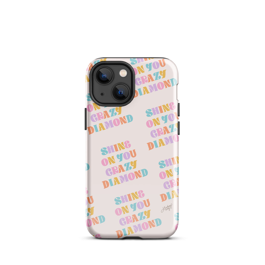Shine On Your Crazy Diamond - Tough Case for iPhone®