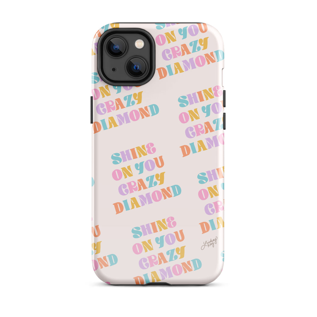 Shine On Your Crazy Diamond - Tough Case for iPhone®