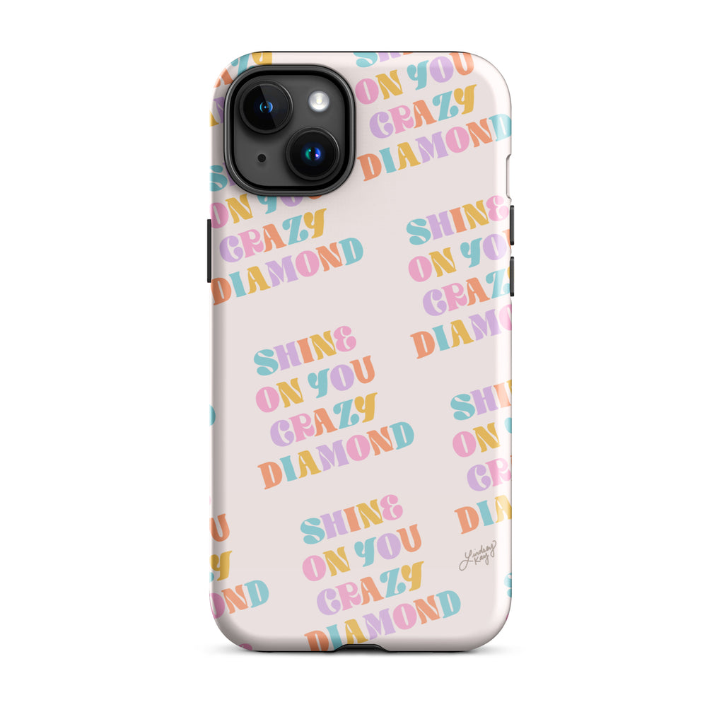 Shine On Your Crazy Diamond - Tough Case for iPhone®