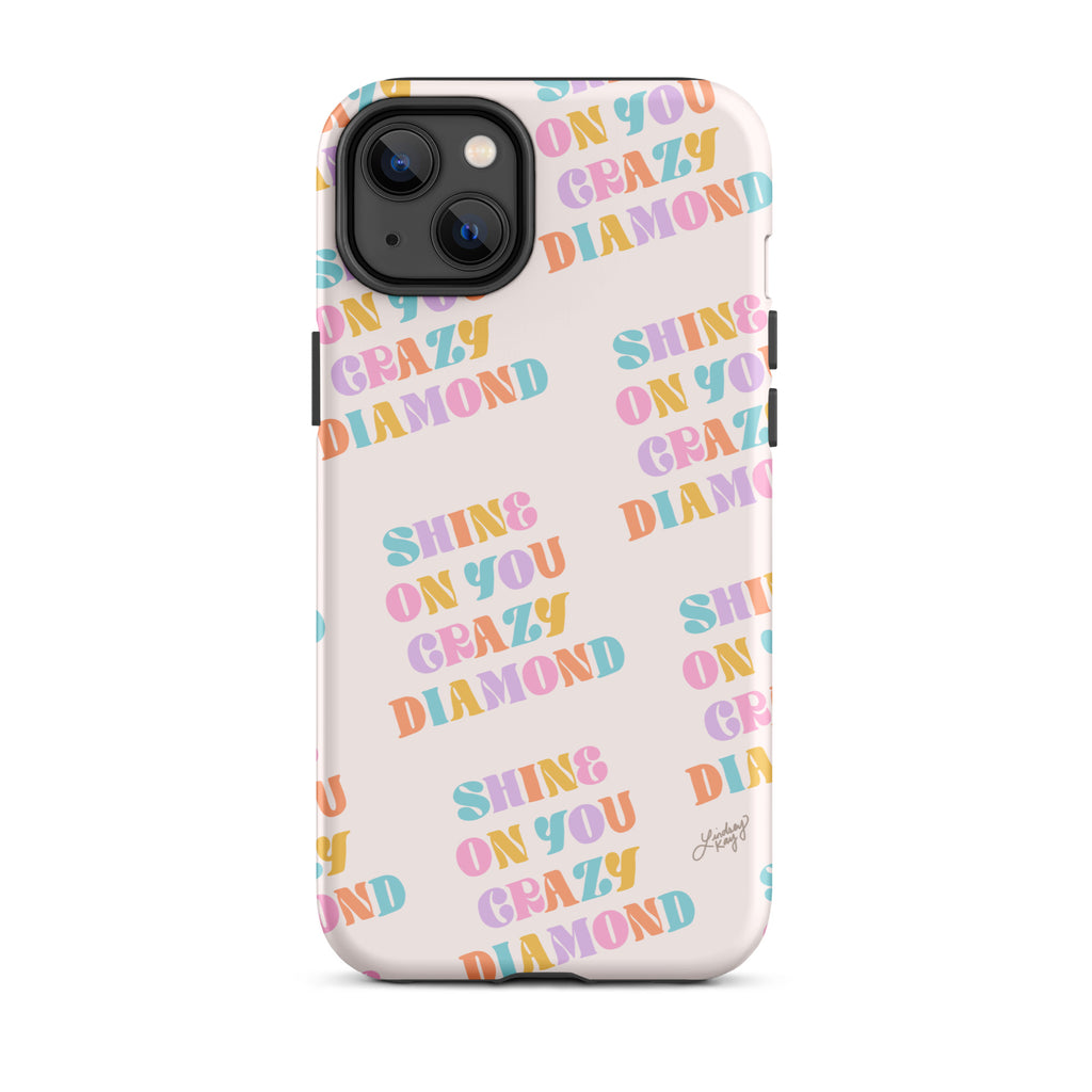 Shine On Your Crazy Diamond - Tough Case for iPhone®