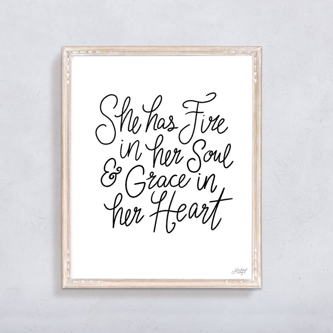 fire in her soul, grace in her heart, art print, hand-drawn lettering, wall art, black and white, lindsey kay co