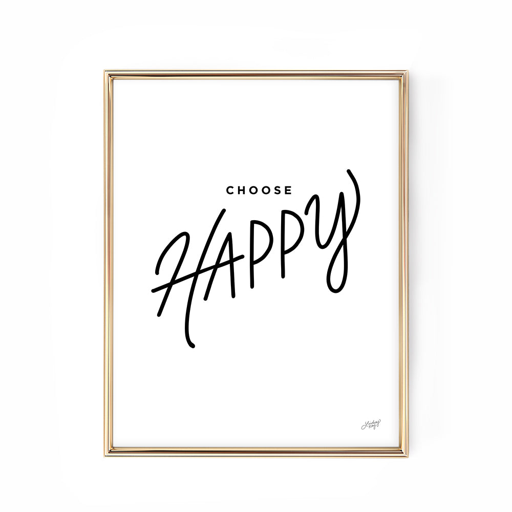 choose happy art print poster