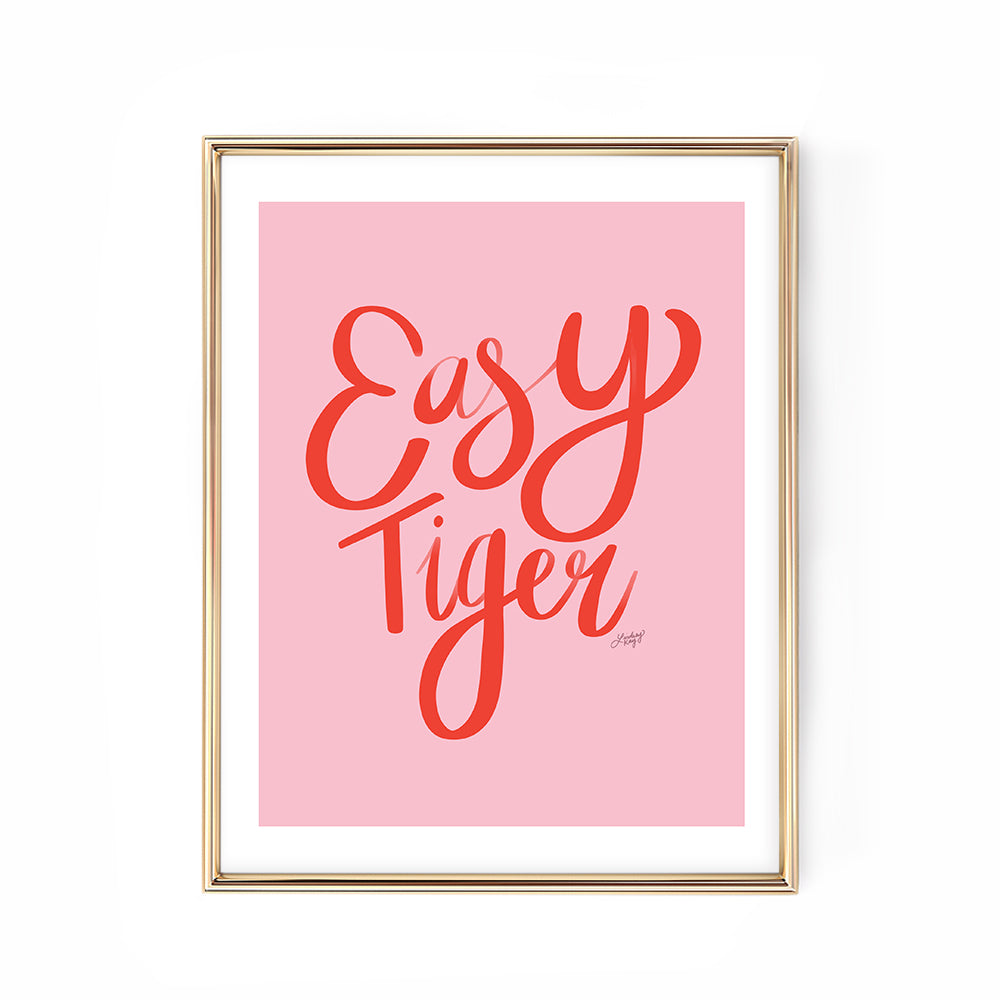 easy tiger pink red art print poster hand-lettered