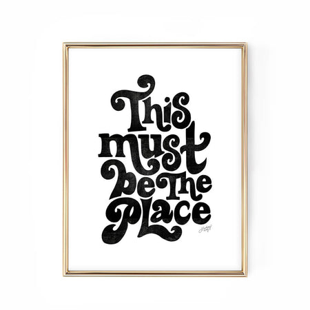 this must be the place art print poster black white