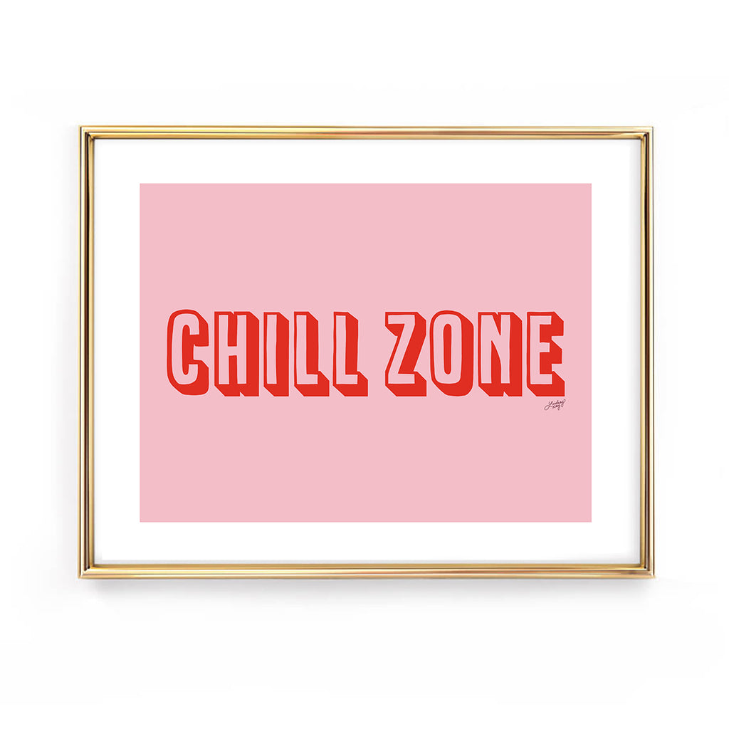 chill zone hand drawn lettering funny art print wall decor