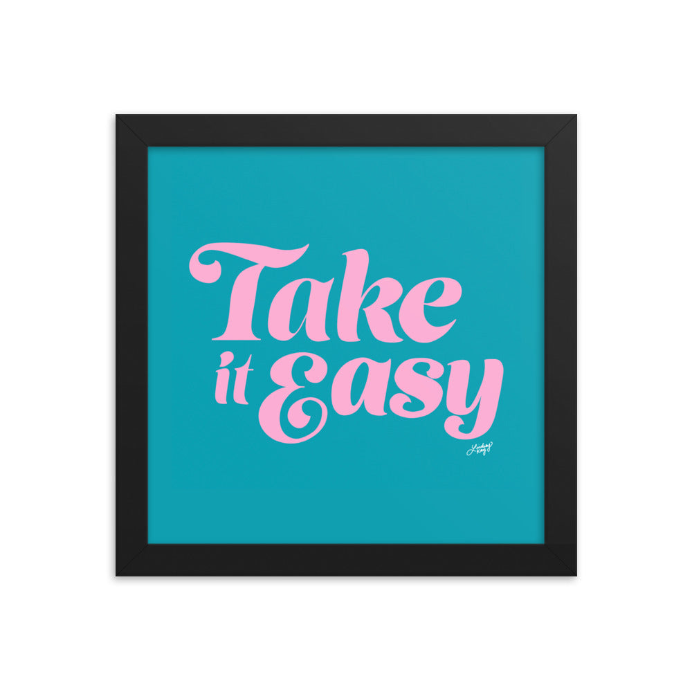 Take it Easy (Pink/Blue Palette - Framed Matte Print - Lindsey Kay Collective