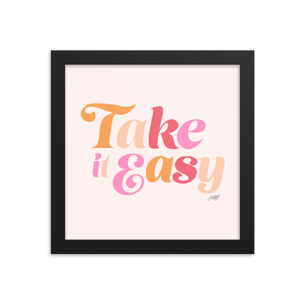 Take it Easy (Pink Palette) - Framed Matte Print - Lindsey Kay Collective