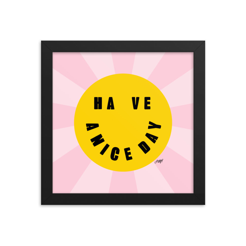 Have A Nice Day - Smiley Face - Framed Matte Print