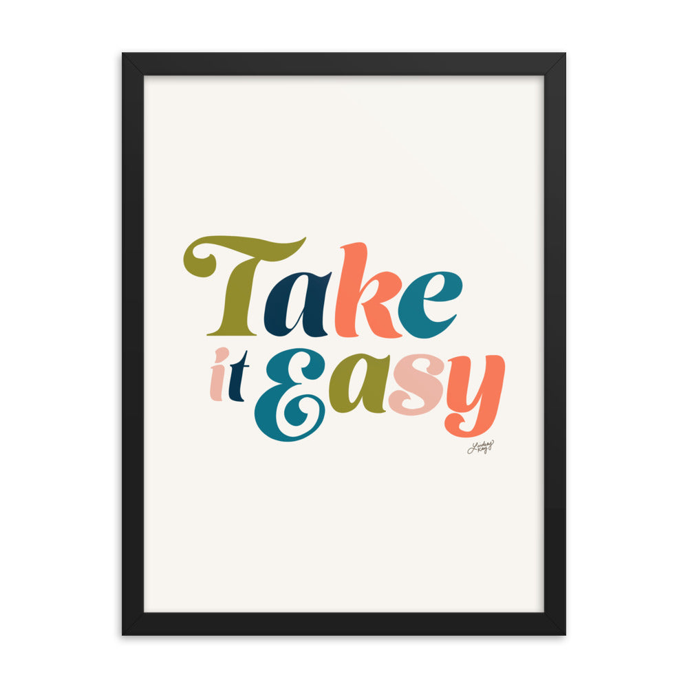 Take it Easy (Multi Color Palette) - Framed Matte Print