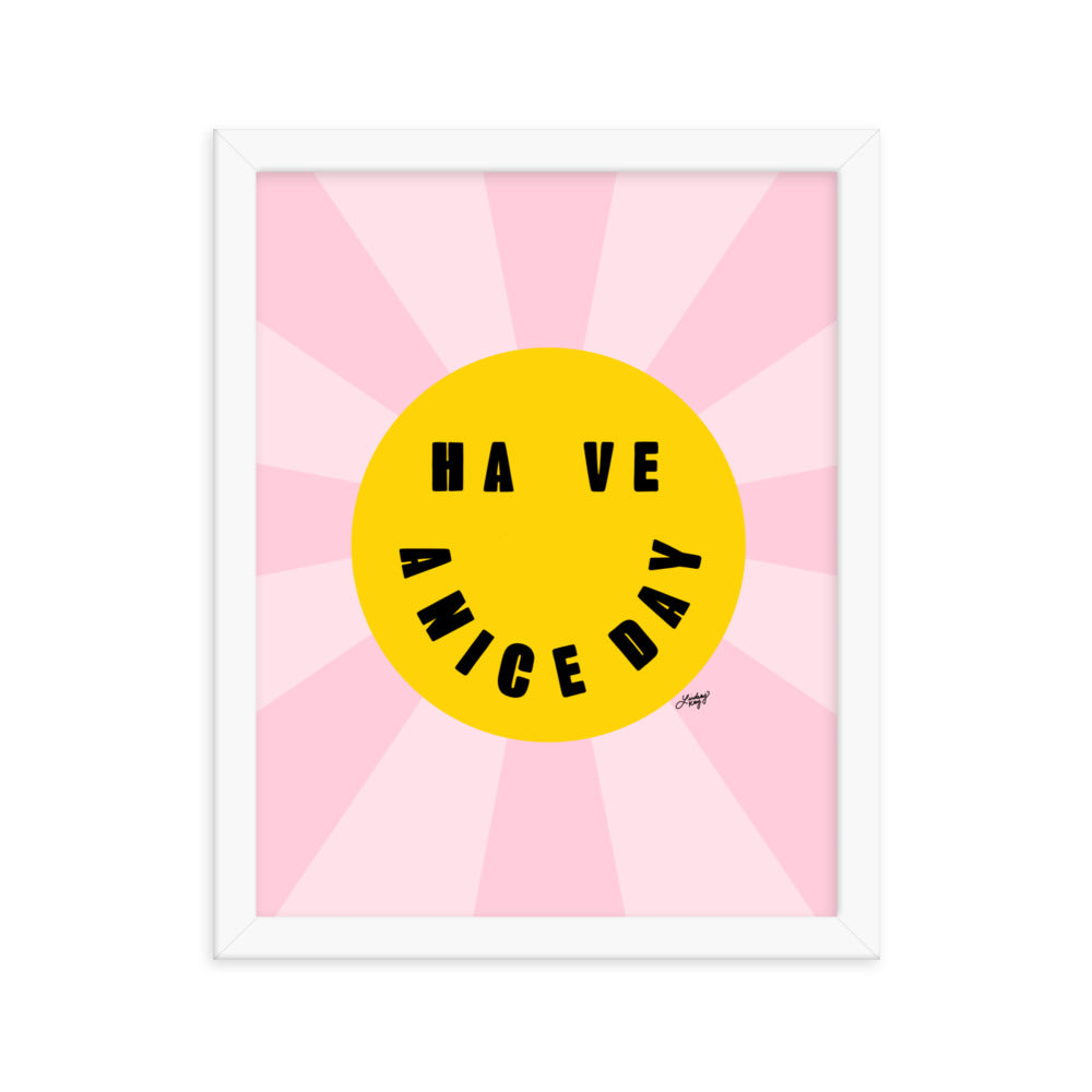 Have A Nice Day - Smiley Face - Framed Matte Print