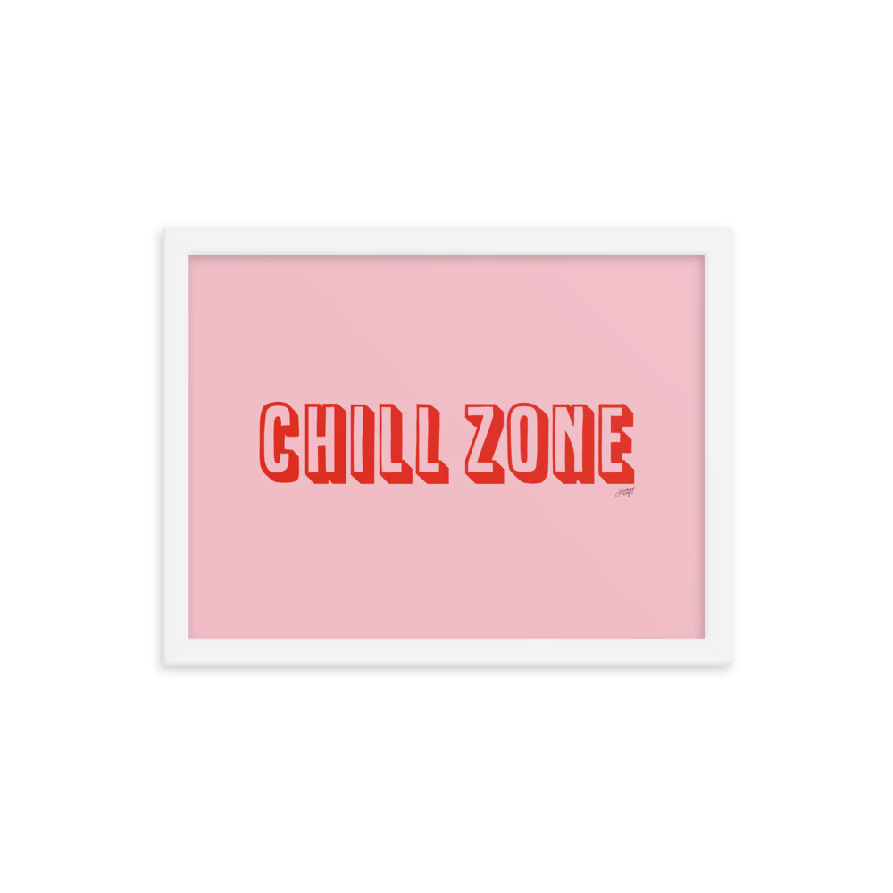 Chill Zone - Impression mate encadrée