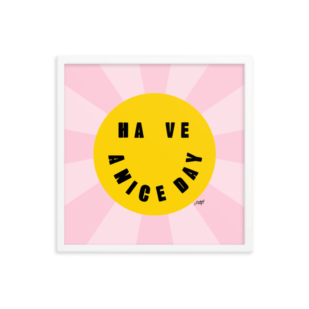Have A Nice Day - Smiley Face - Framed Matte Print