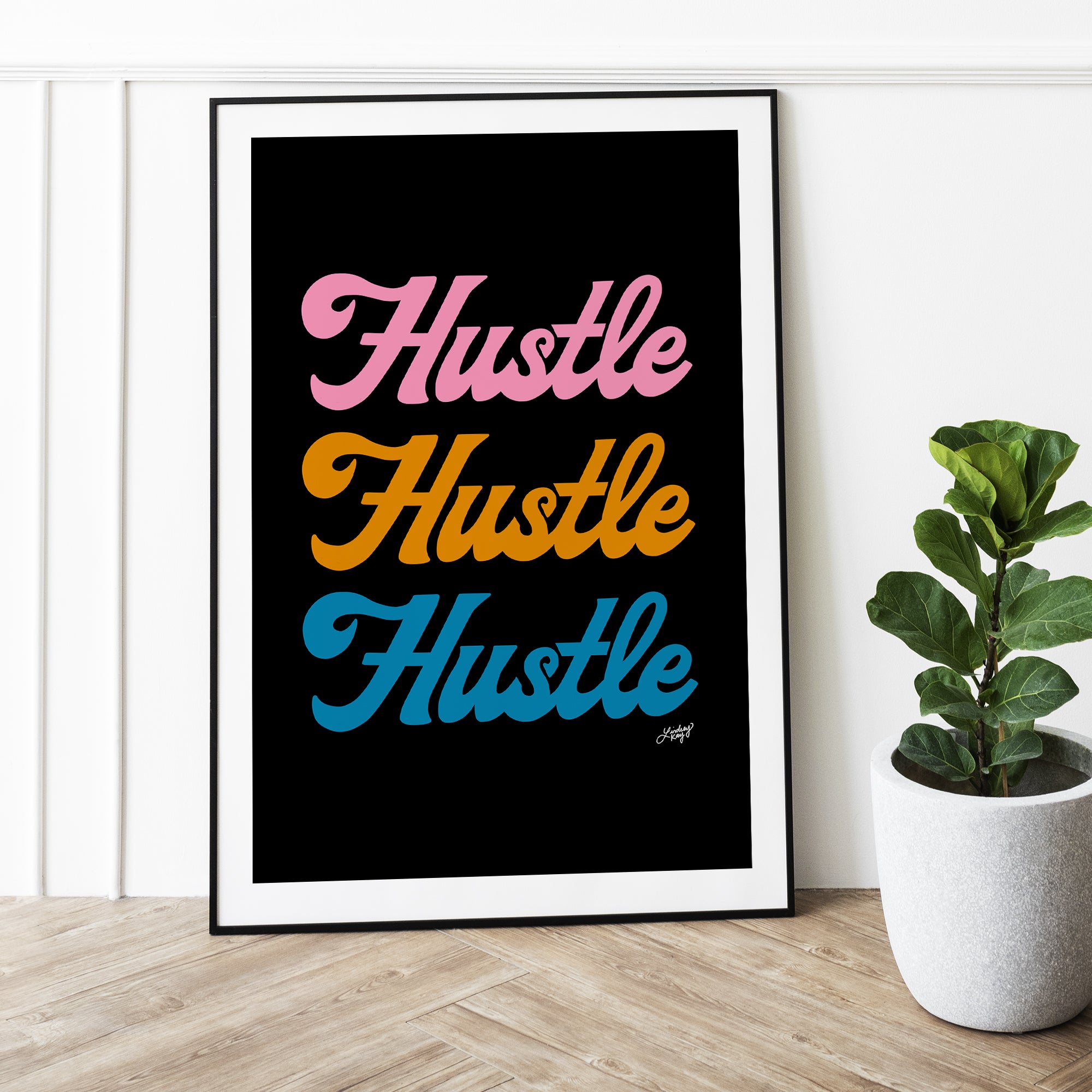 Hustle Hustle Hustle (Palette rétro) - Impression d’art