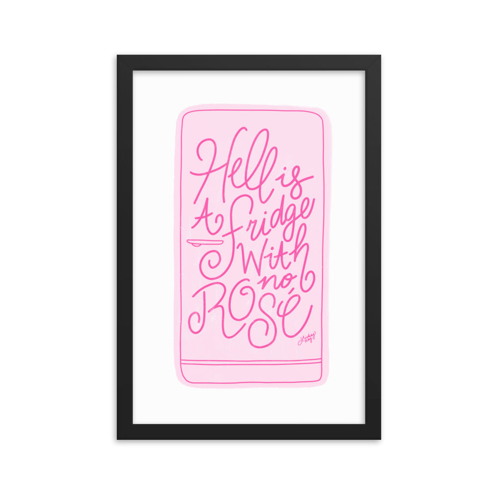 Hell is a Fridge With No Rose (Illustration) - Framed Matte Print - Lindsey Kay Collective