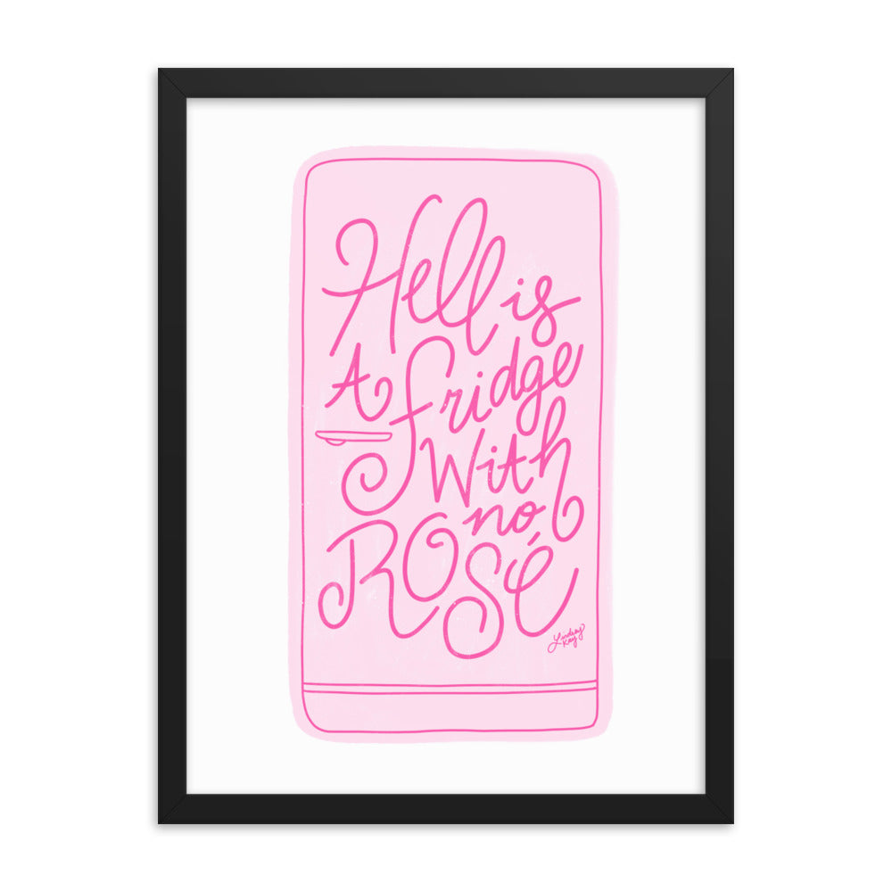 Hell is a Fridge With No Rose (Illustration) - Framed Matte Print - Lindsey Kay Collective