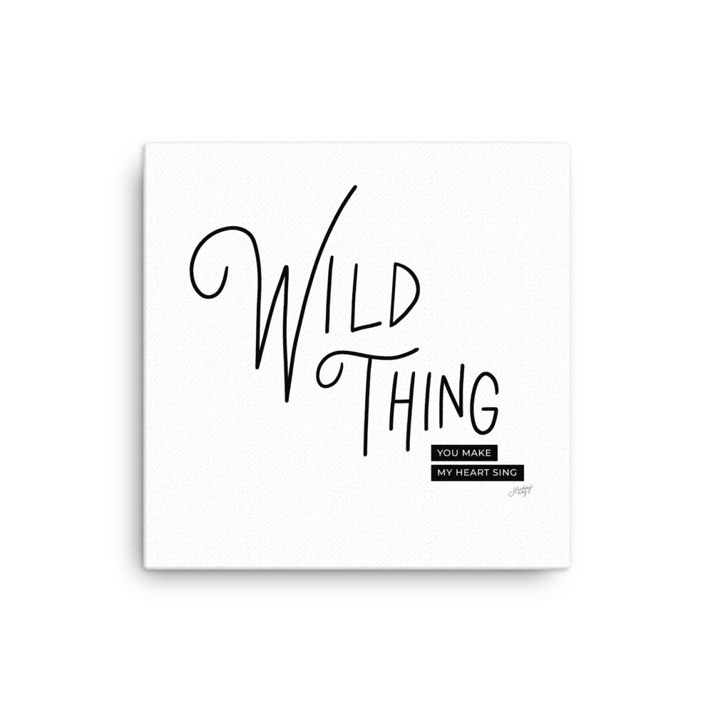 Wild Thing - Canvas