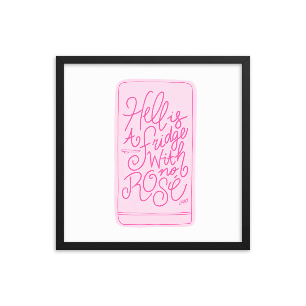 Hell is a Fridge With No Rose (Illustration) - Framed Matte Print - Lindsey Kay Collective