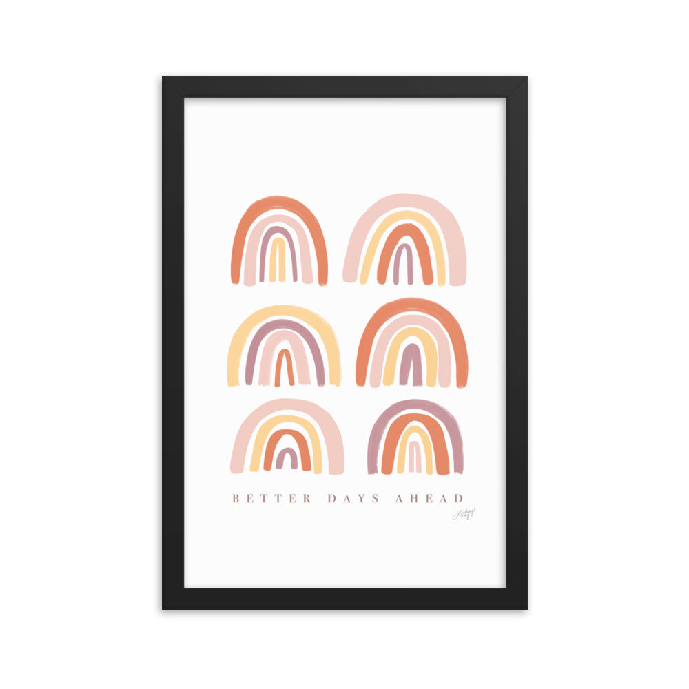 Des jours meilleurs à venir - Impression mate encadrée