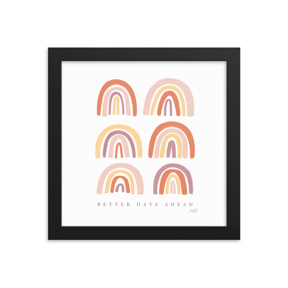 Des jours meilleurs à venir - Impression mate encadrée