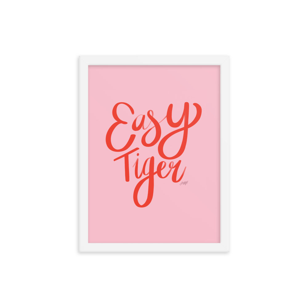Easy Tiger (paleta rosa/roja) - Impresión mate enmarcada