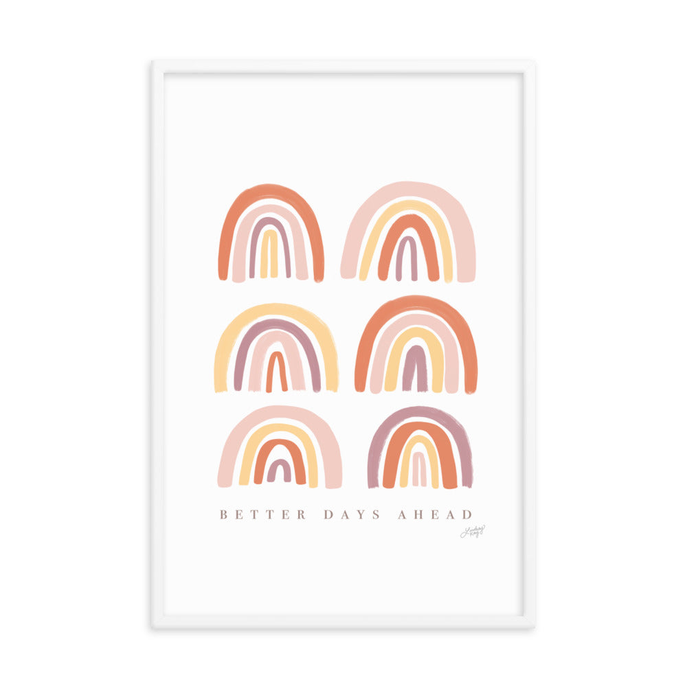 Des jours meilleurs à venir - Impression mate encadrée
