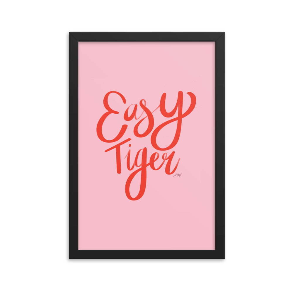 Easy Tiger (Pink/Red Palette) - Framed Matte Print - Lindsey Kay Collective