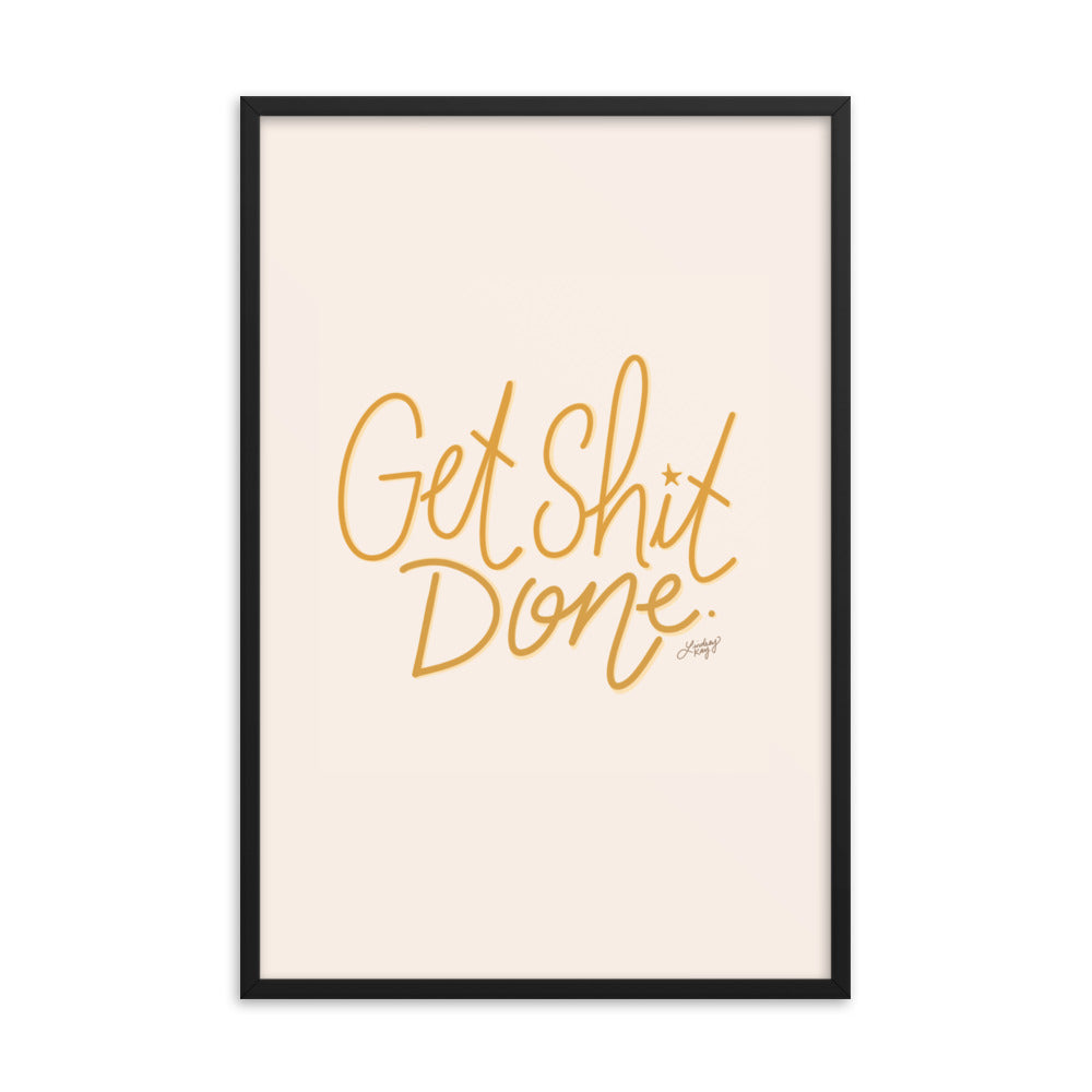 Get Shit Done (Palette jaune) - Impression mate encadrée
