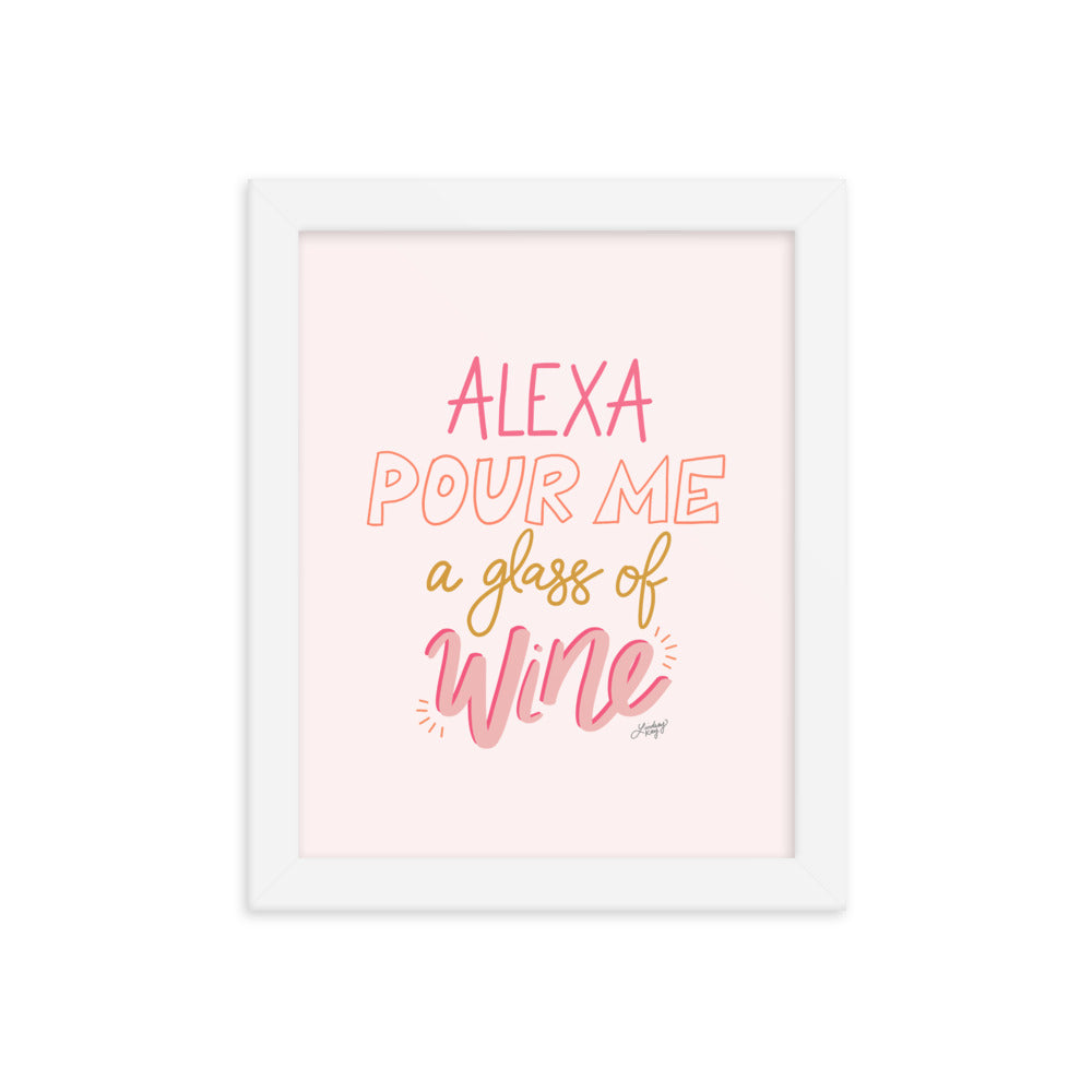 Alexa Sírveme una copa de vino - Impresión mate enmarcada