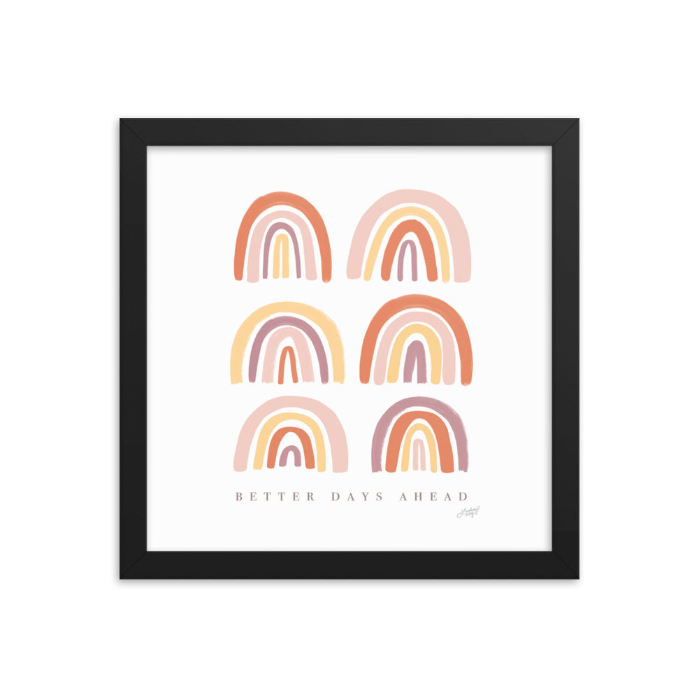 Des jours meilleurs à venir - Impression mate encadrée