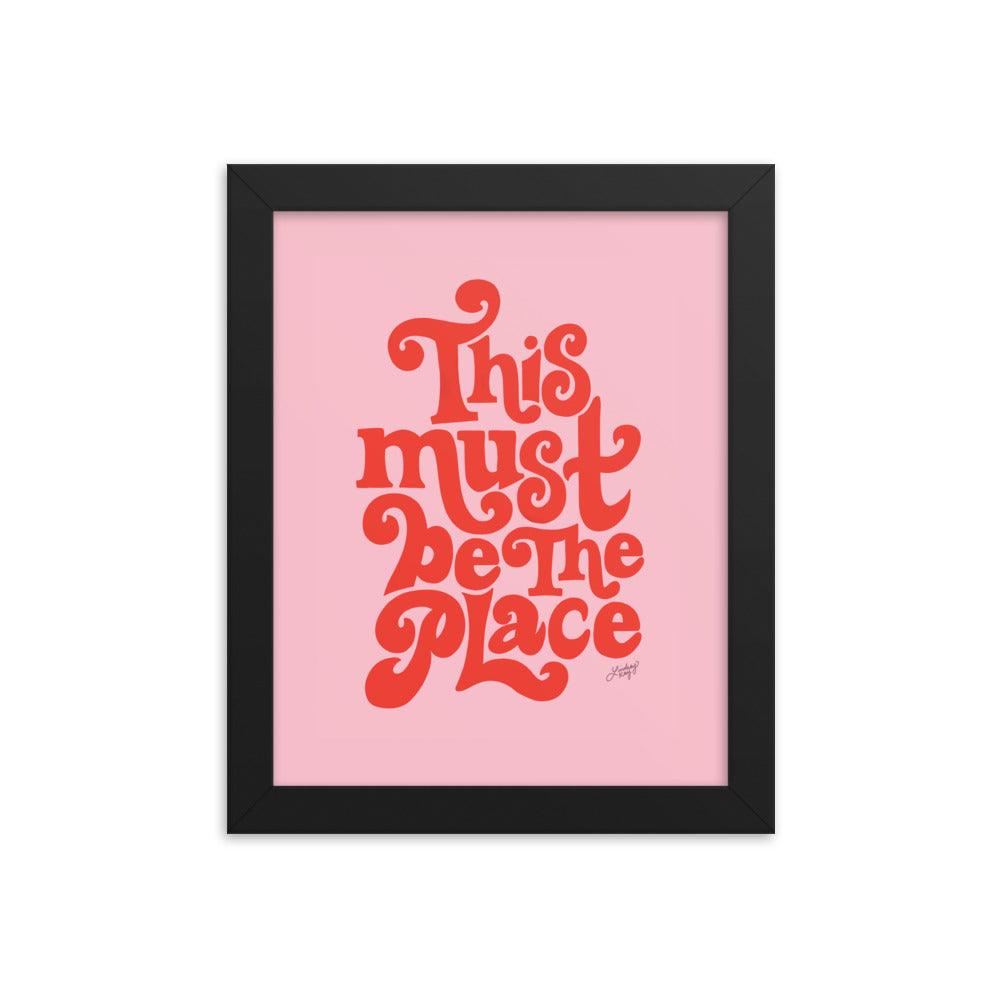 This Must Be the Place (Pink/Red Palette) - Framed Matte Print
