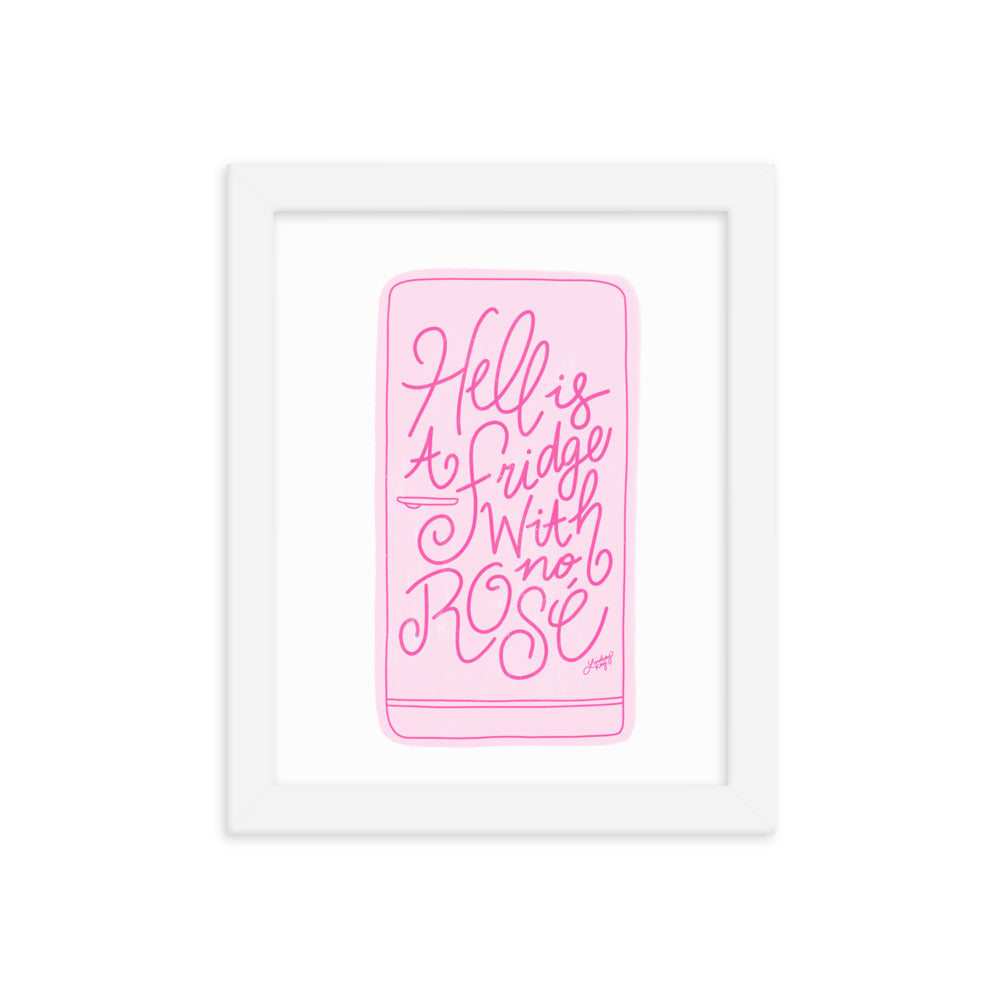 Hell is a Fridge With No Rose (Illustration) - Framed Matte Print - Lindsey Kay Collective