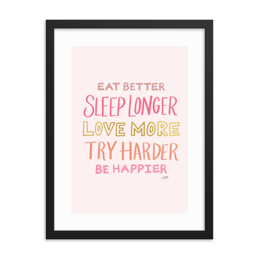 Eat Better, Love More, Be Happier (Pink Palette) - Framed Matte Print - Lindsey Kay Collective