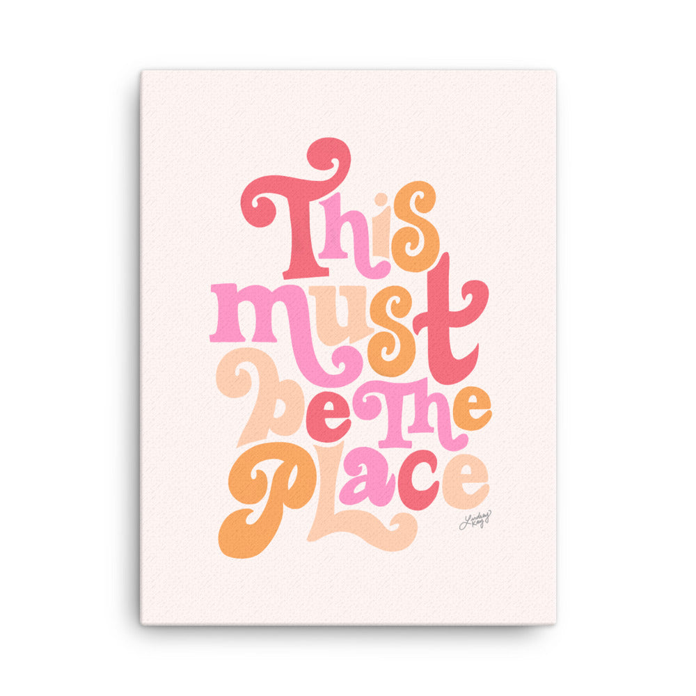 This must be the place in a pink palette on canvas designed by lindsey kay collective