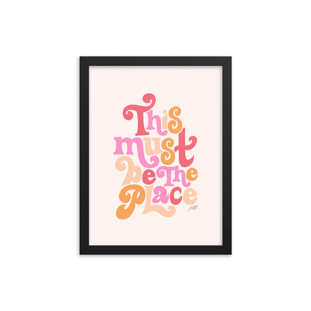 This Must Be the Place (Colorful Palette) - Framed Matte Print