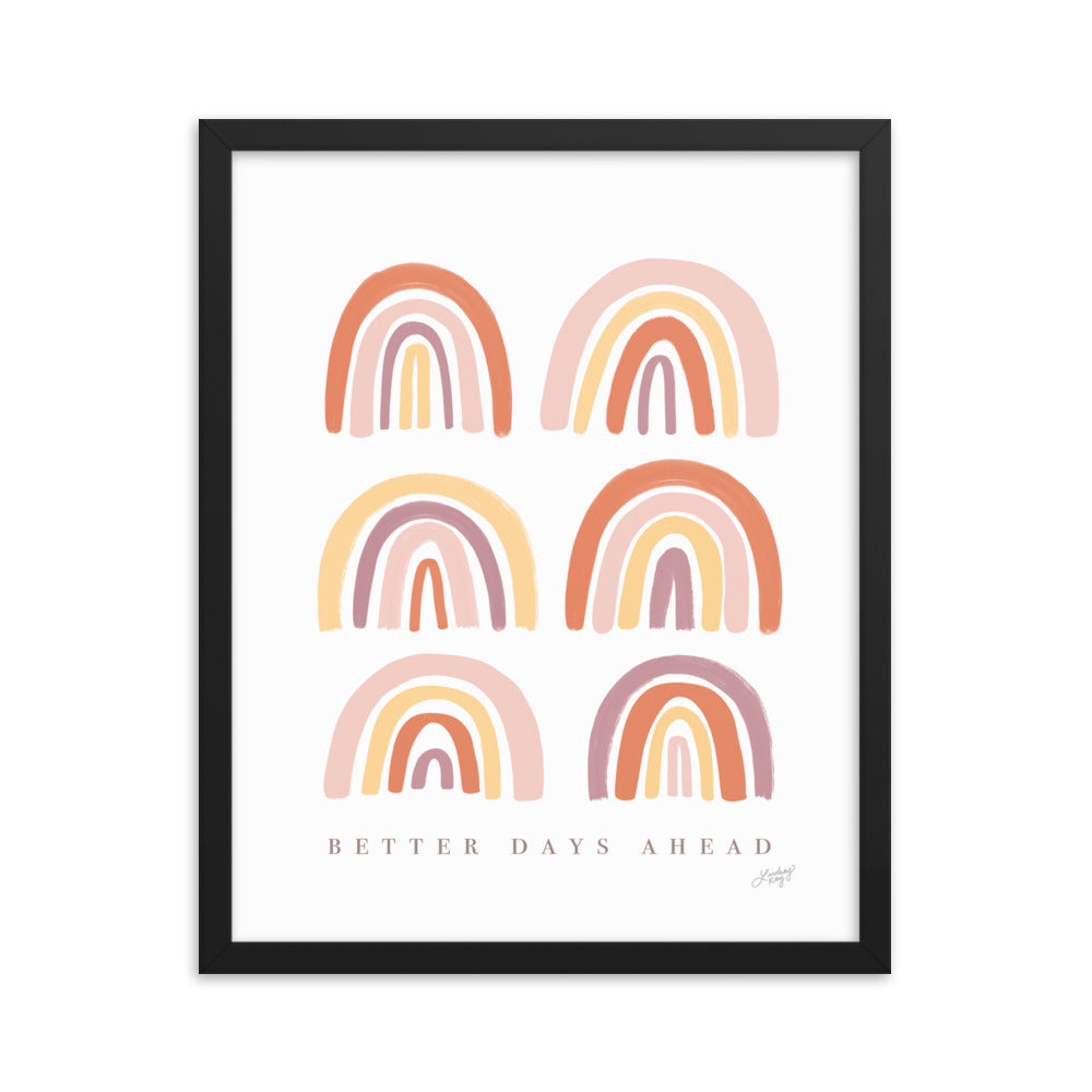 Des jours meilleurs à venir - Impression mate encadrée