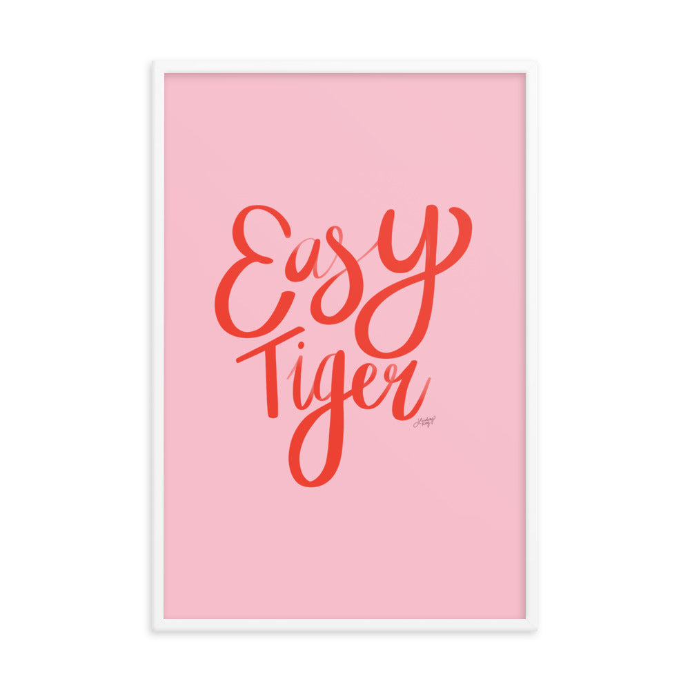 Easy Tiger (Pink/Red Palette) - Framed Matte Print
