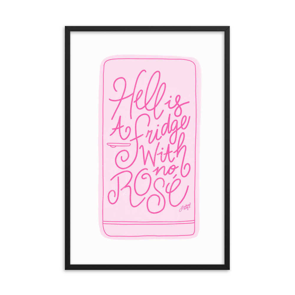 Hell is a Fridge With No Rose (Illustration) - Framed Matte Print - Lindsey Kay Collective