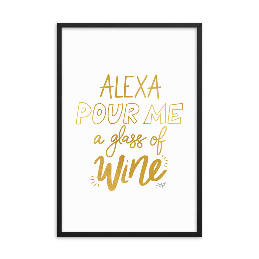 Alexa Pour Me a Glass of Wine (Gold Palette) - Framed Matte Print