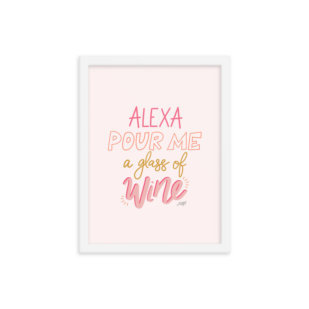 Alexa Sírveme una copa de vino - Impresión mate enmarcada